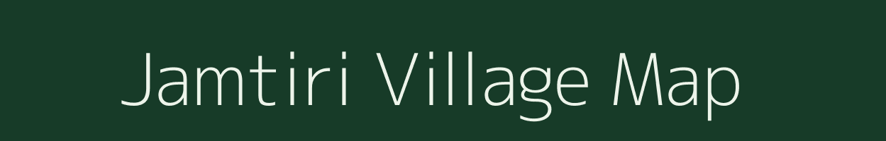 Jamtiri village map in Jharkhand