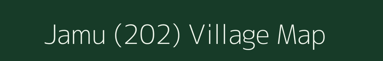 Jamu (202) village map in Himachal Pradesh