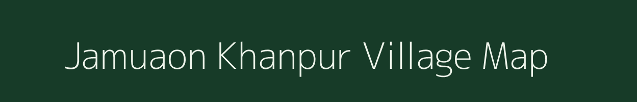 Jamuaon Khanpur village map in Uttar Pradesh