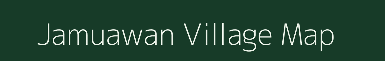 Jamuawan village map in Bihar