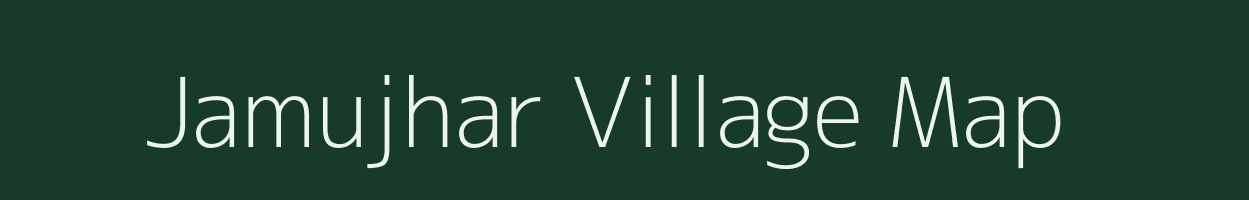 Jamujhar village map in Odisha