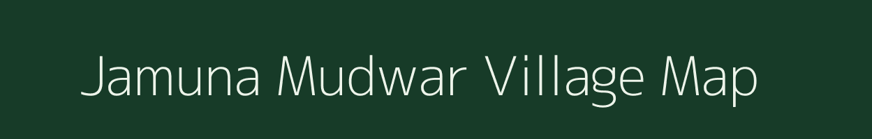 Jamuna Mudwar village map in Madhya Pradesh