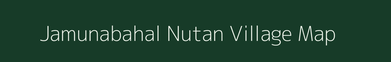 Jamunabahal Nutan village map in Odisha