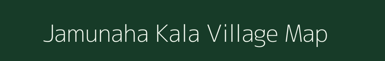 Jamunaha Kala village map in Uttar Pradesh
