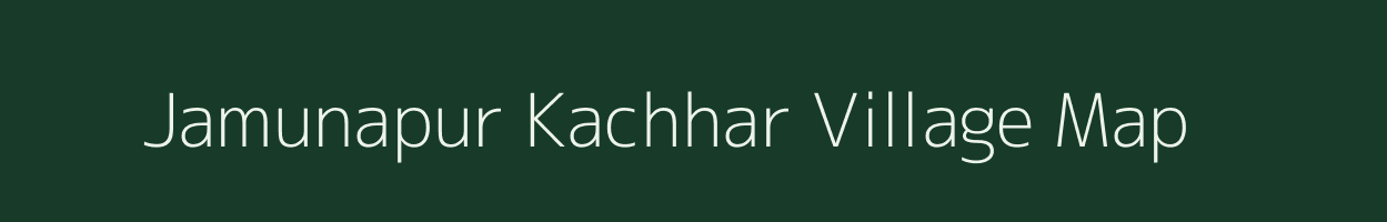 Jamunapur Kachhar village map in Uttar Pradesh