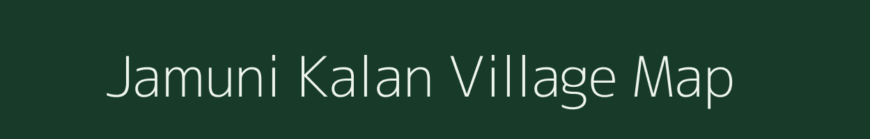 Jamuni Kalan village map in Uttar Pradesh
