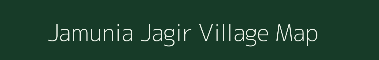 Jamunia Jagir village map in Uttar Pradesh