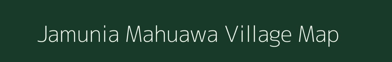 Jamunia Mahuawa village map in Uttar Pradesh