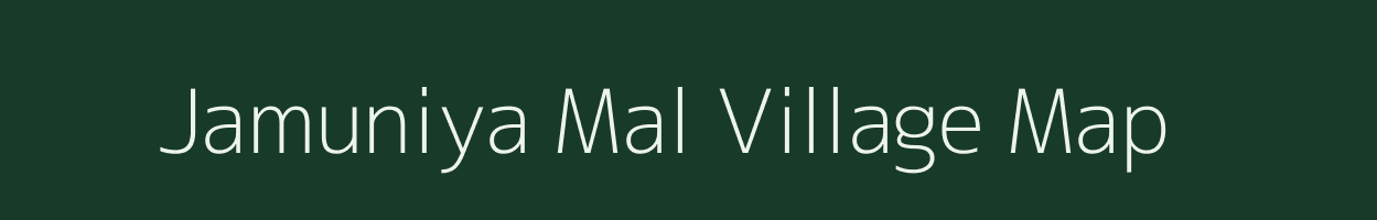 Jamuniya Mal village map in Madhya Pradesh
