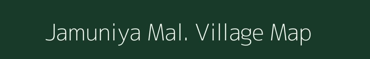 Jamuniya Mal. village map in Madhya Pradesh