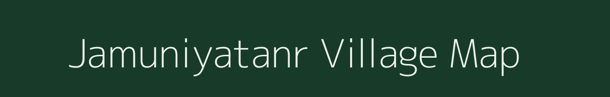 Jamuniyatanr village map in Jharkhand