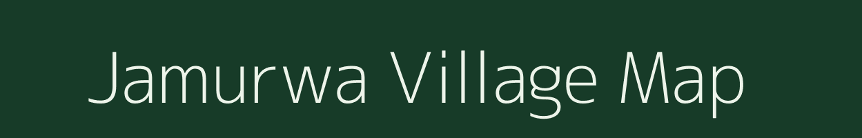 Jamurwa village map in Uttar Pradesh