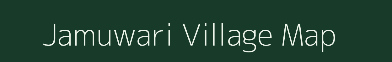 Jamuwari village map in Uttar Pradesh