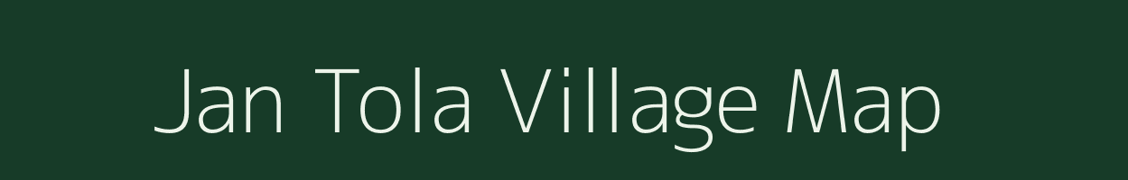 Jan Tola village map in Bihar