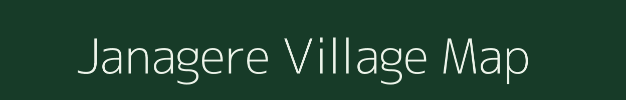 Janagere village map in Karnataka