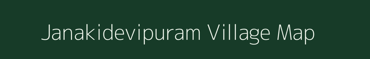 Janakidevipuram village map in Andhra Pradesh