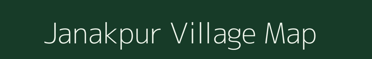 Janakpur village map in Uttar Pradesh