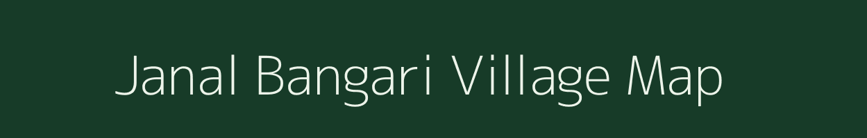 Janal Bangari village map in Uttarakhand