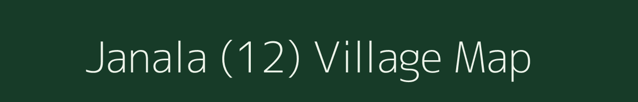 Janala (12) village map in Himachal Pradesh