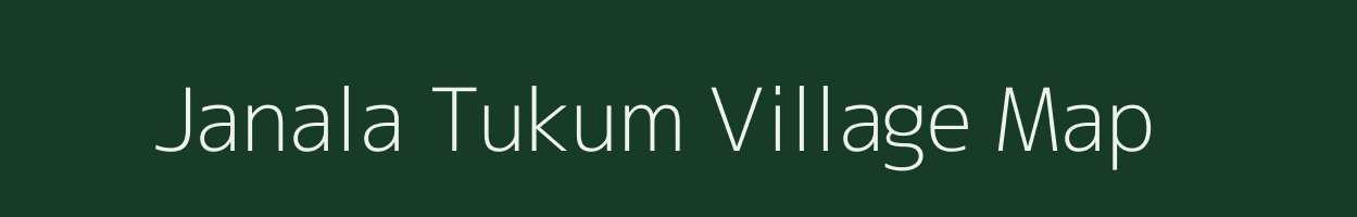 Janala Tukum village map in Maharashtra