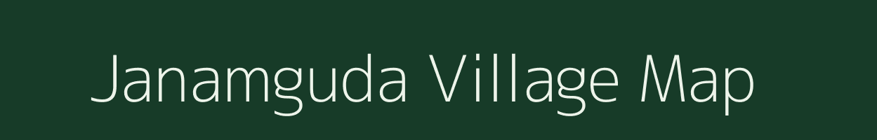 Janamguda village map in Andhra Pradesh