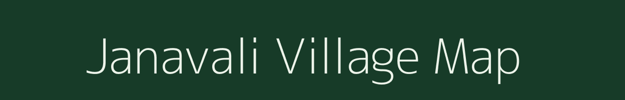 Janavali village map in Maharashtra