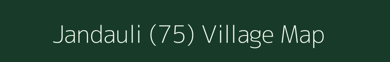 Jandauli (75) village map in Punjab