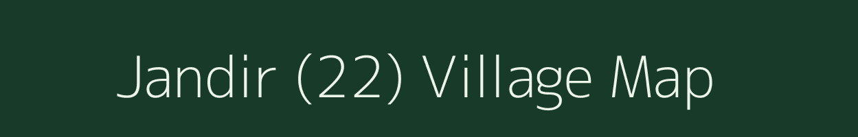 Jandir (22) village map in Punjab