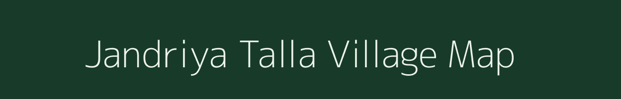 Jandriya Talla village map in Uttarakhand