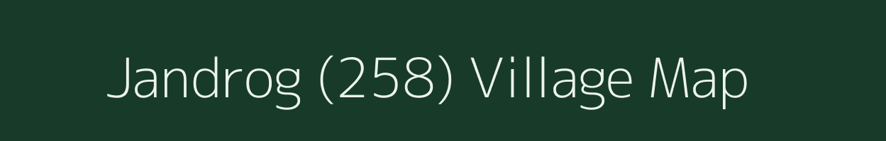 Jandrog (258) village map in Himachal Pradesh