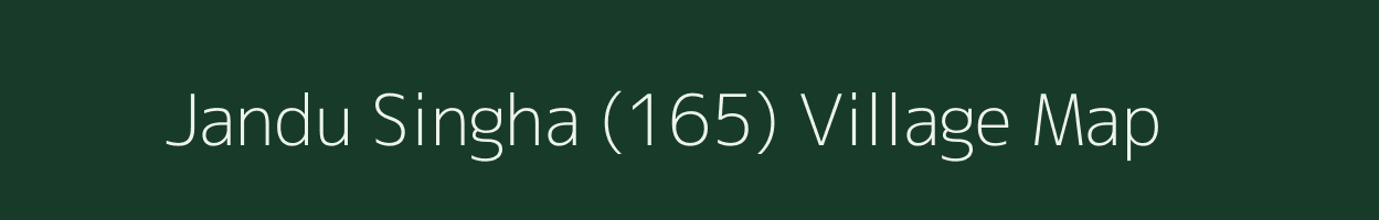 Jandu Singha (165) village map in Punjab