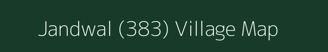 Jandwal (383) village map in Punjab