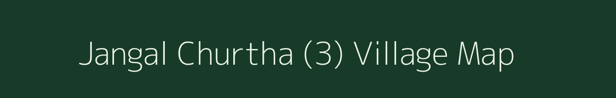 Jangal Churtha (3) village map in Himachal Pradesh