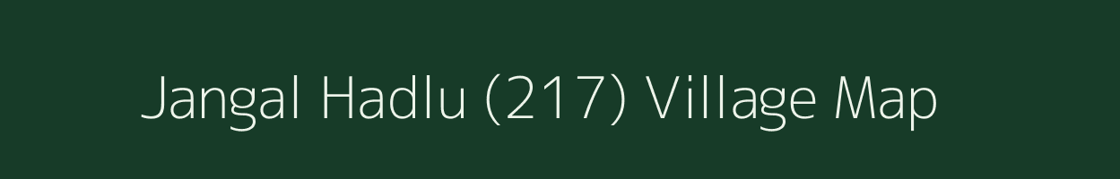 Jangal Hadlu (217) village map in Himachal Pradesh