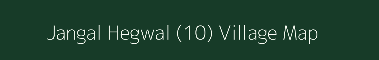 Jangal Hegwal (10) village map in Himachal Pradesh