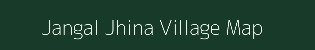 Jangal Jhina village map in Himachal Pradesh