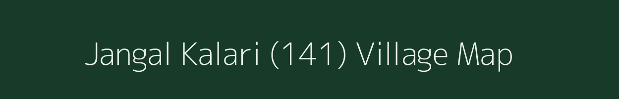 Jangal Kalari (141) village map in Himachal Pradesh