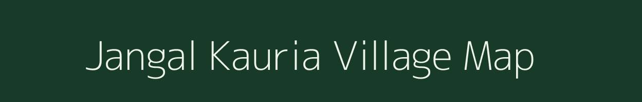 Jangal Kauria village map in Uttar Pradesh