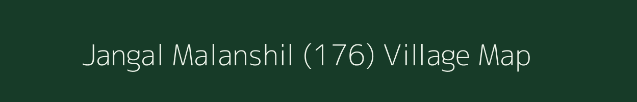 Jangal Malanshil (176) village map in Himachal Pradesh