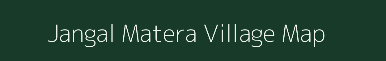 Jangal Matera village map in Uttar Pradesh