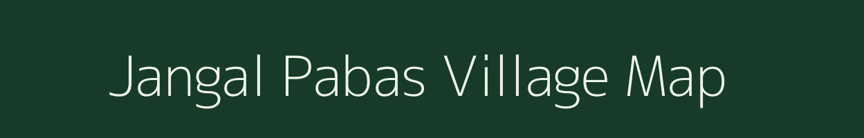 Jangal Pabas village map in Himachal Pradesh