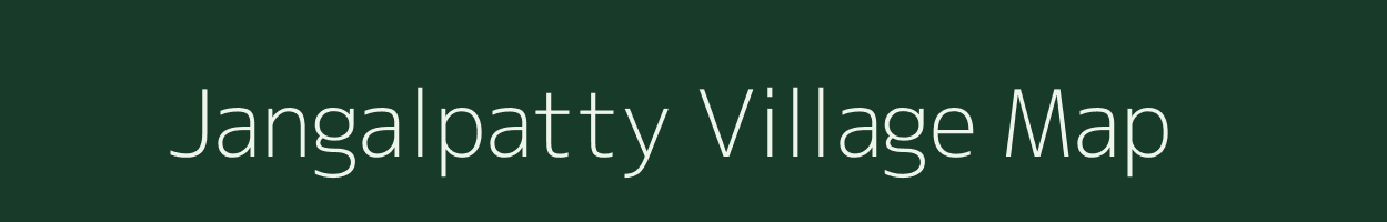 Jangalpatty village map in Tamil Nadu