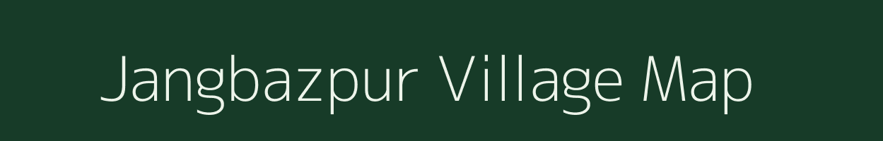 Jangbazpur village map in Uttar Pradesh