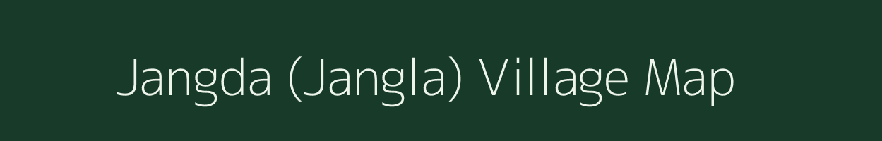 Jangda (Jangla) village map in Chhattisgarh