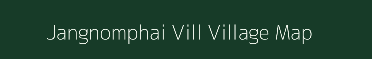 Jangnomphai Vill village map in Assam