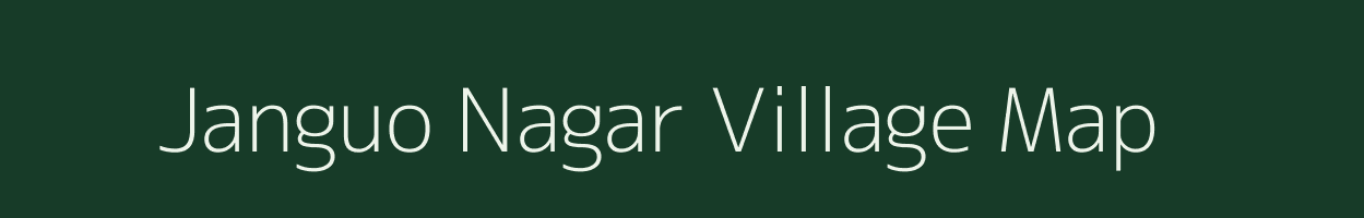 Janguo Nagar village map in Rajasthan