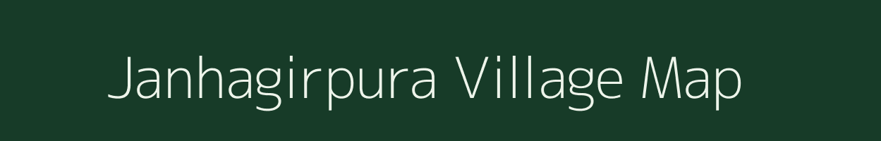 Janhagirpura village map in Madhya Pradesh