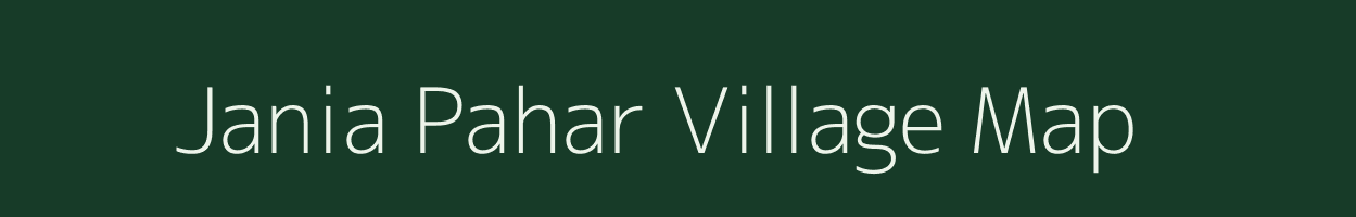 Jania Pahar village map in Jharkhand