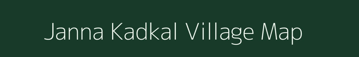 Janna Kadkal village map in Karnataka
