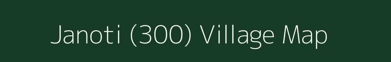 Janoti (300) village map in Himachal Pradesh